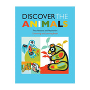 Discover The Animals - First Nations Colouring & Learning Book