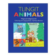 Tlingit Animals - Tlingit Indigenous Art Colouring & Language Book