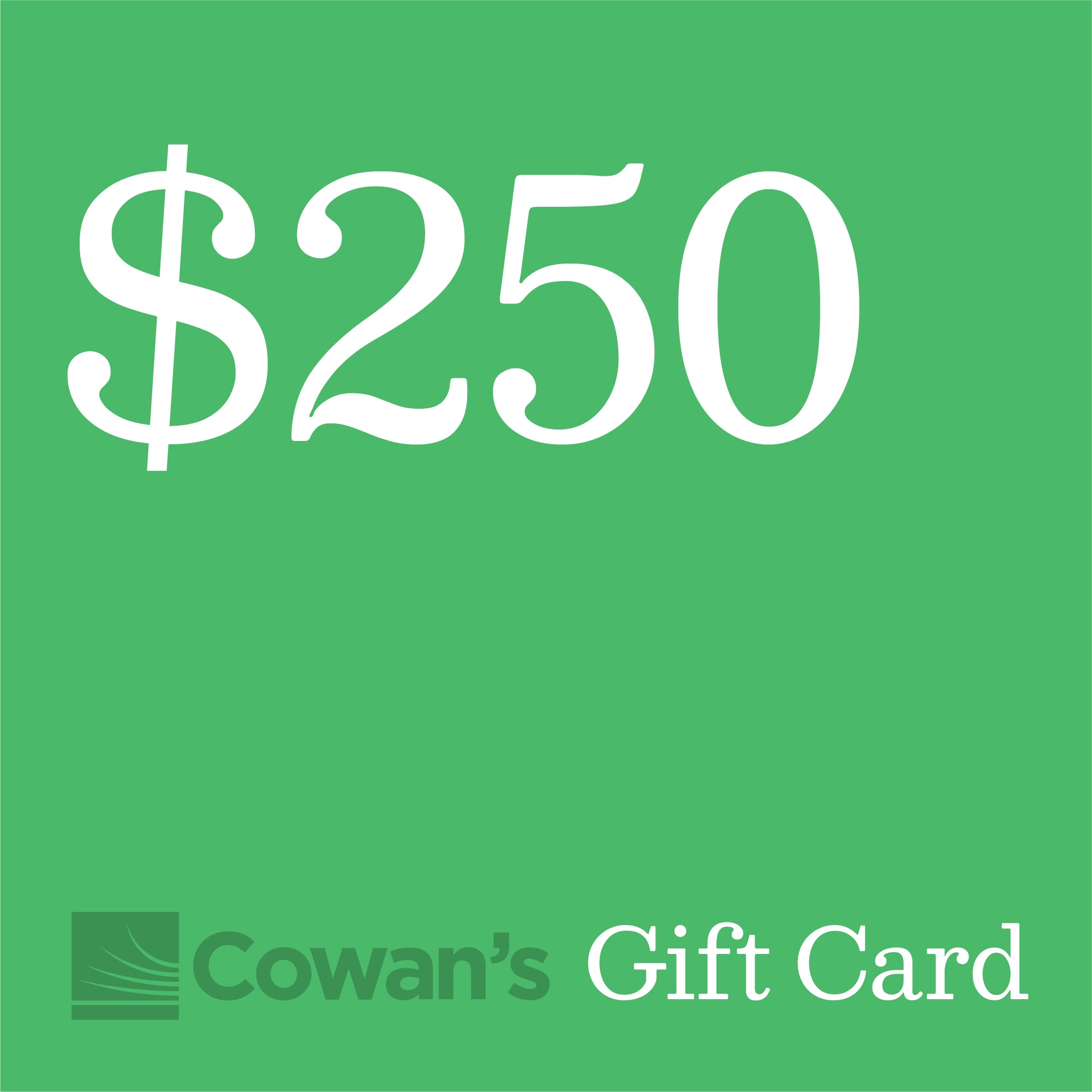 Cowan’s Gift Cards