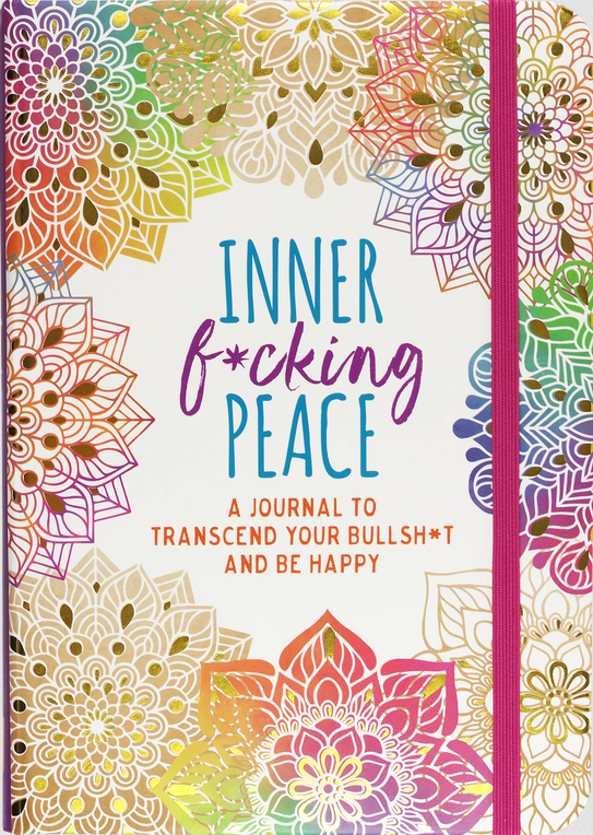 Peter Pauper Press Inner F*cking Peace Journal — 5 x 7 in, 144 Pages
