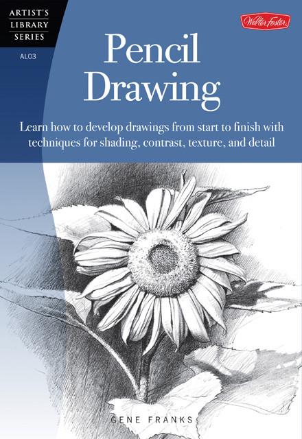 Pencil Drawing - Walter Foster Artist's Library Series